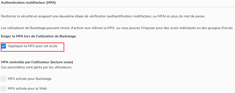 Capture d'écran mettant en évidence l'activation de la MFA requise au sein d'un accès