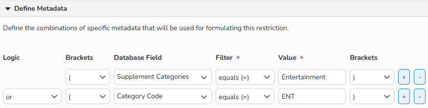 A screenshot of a Metadata restriction setup window. UI elements to support defining the metadata the restriction should apply to.