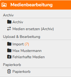Ein Screenshot einer Ordnerstruktur im Modul „Medienbearbeitung“. Es werden die Bereiche „Archiv“ mit Ordner „Archiv“ und Funktion „Medien ersetzen“, „Upload &amp; Bearbeitung“ mit dem Ordner „Import“ und weiteren Ordnern, sowie der Papierkorb angezeigt.
