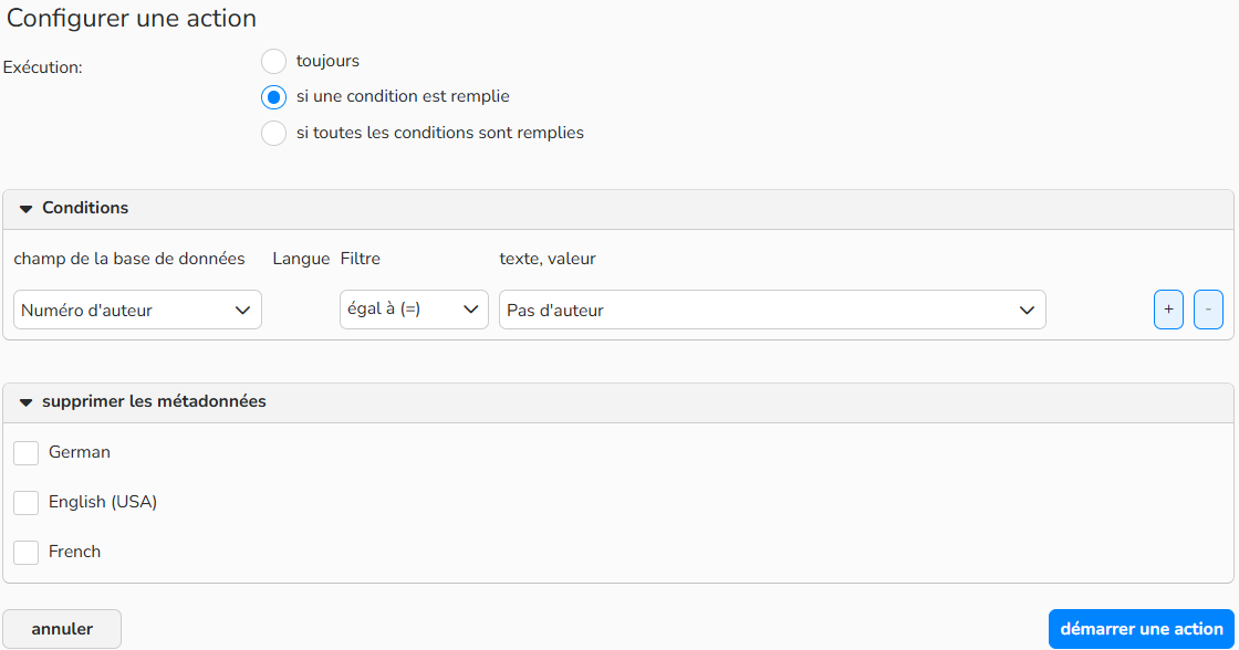 Un image montrant comment configurer une action pour supprimer des métadonnées d'images qui n'ont pas de numéro d'auteur
