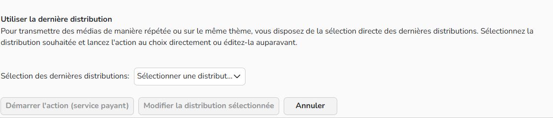 Capture d'écran de l'action Distribuer les médias (utiliser la dernière distribution))