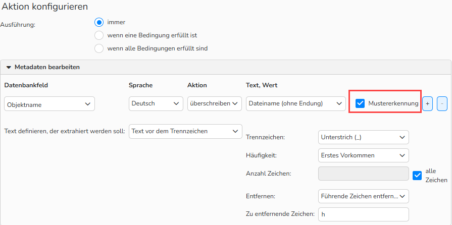 Screenshot des Dialogfelds „Aktion konfigurieren“ mit Optionen zum Ersetzen von Metadaten in bestimmten Datenbankfeldern ausgewählter Mediendateien. Die Option „Mustererkennung“ ist aktiviert.