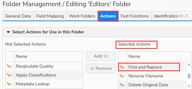 A screenshot of the Folder Management window with the Actions tab open and highlighted showing options to activate the Find and Replace action for selected folder.