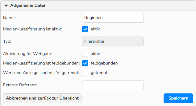 Screenshot des Fensters „Klassifizierungen/Neue Klassifizierung“ mit Optionen zur Konfiguration des Bereichs „Allgemeine Daten