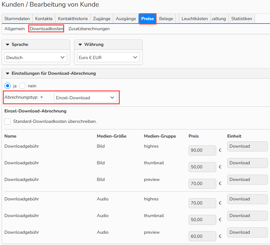 Screenshot eines Kunden‑Stammdatensatz-Fensters mit Optionen zur Aktivierung der Downloadkosten. Das Register Preise, das Untermenü Downloadkosten sowie das Menü Abrechnungstyp sind hervorgehoben.