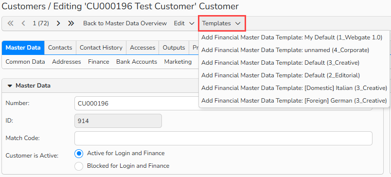 A screenshot of a customer setup window showing the Templates menu options.