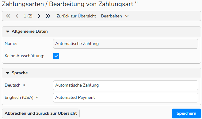 Screenshot eines Fensters für die Zahlungsart, das Felder zur Eingabe des Namens in mehreren Sprachen zeigt. Die Option Keine Ausschüttung ist aktiviert und sichtbar.