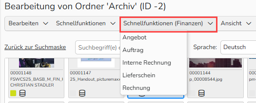 Screenshot eines Ordners in der Medienverarbeitung mit geöffnetem und hervorgehobenem Menü Schnellfunktionen (Finanzen).