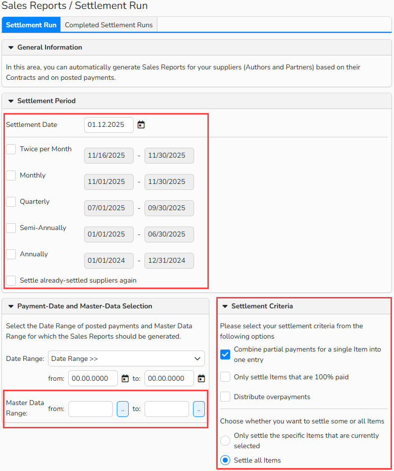 Screenshot of the Sales Report setup window with the Settlement Run tab open. The highlighted fields show options to configure Settlement Periods, partial payments, and to limit the Sales Reports to specific suppliers.