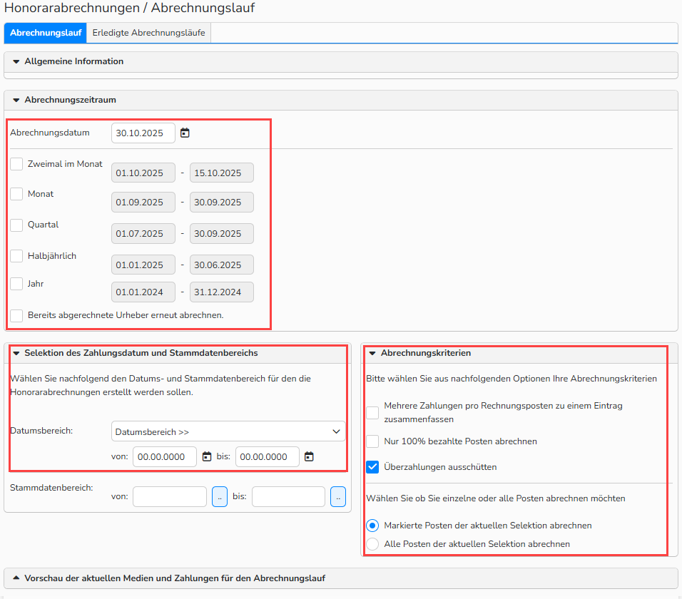 Screenshot des Fensters Honorarabrechnungen mit geöffnetem Reiter Abrechnungslauf. Die hervorgehobenen Felder zeigen Optionen zur Konfiguration von Abrechnungszeiträumen, des Zahlungsdatums sowie der Abrechnungskriterien.