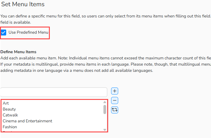 admin_dropdown_setup Screenshot of the Set Menu Items dialog with the highlighted options to set up a drop-down list .