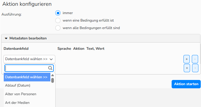 Screenshot des Fensters Aktion konfigurieren mit dem Bereich Metadaten bearbeiten. Das Dialogfeld Datenbankfeld wählen zeigt die Liste der verfügbaren Datenbankfelder.