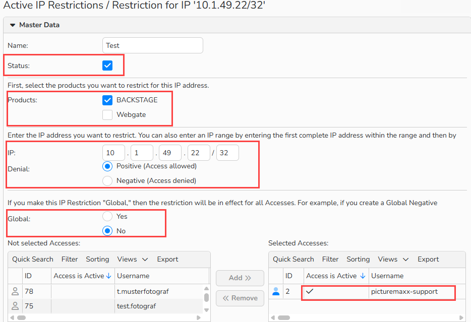 Screenshot of the Active IP Restriction window showing setup options. The selected and highlighted options are: Status, Backstage, IP Address, Access Allowed, Global, and Selected Access.