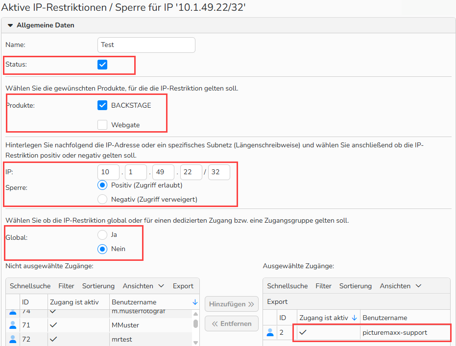Screenshot des Fensters Aktive IP-Restriktionen mit den Einstellungsoptionen. Die ausgewählten und hervorgehobenen Optionen sind: Status, Backstage, IP-Adresse mit Zugriff erlaubt, Global und Ausgewählte Zugänge.