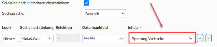 Screenshot des Fensters zur Einrichtung einer Löschaufgabe mit dem Bereich Selektion der Medien. Die Funktion Selektion nach Metadaten einschränken ist aktiviert und hervorgehoben. Das ausgeschlossene Gruppenrecht ist ebenfalls hervorgehoben.